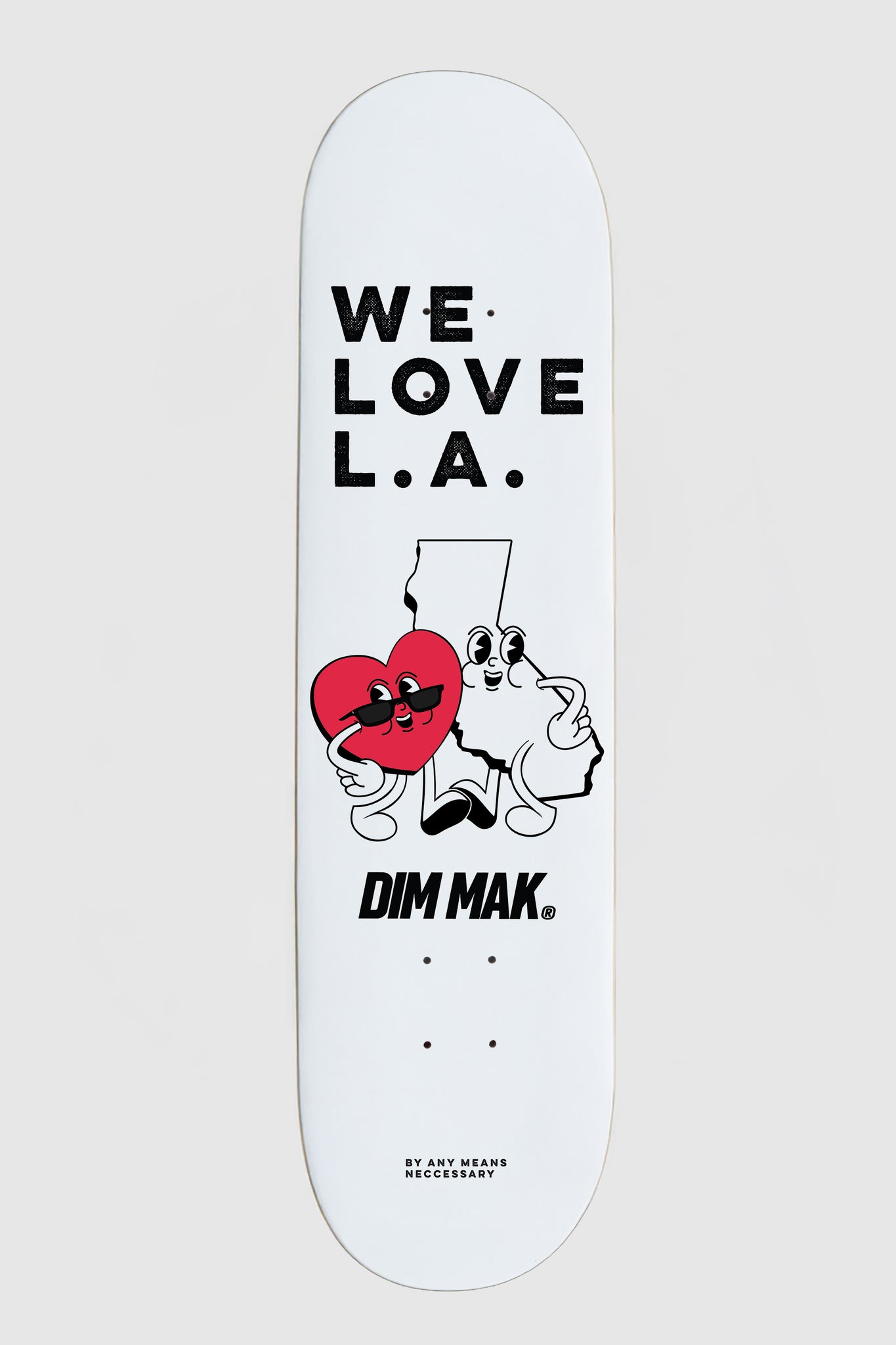 We Love LA Skate Deck